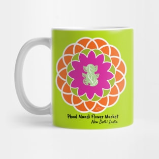 Phool Mandi Flower Market, New Delhi India Mug